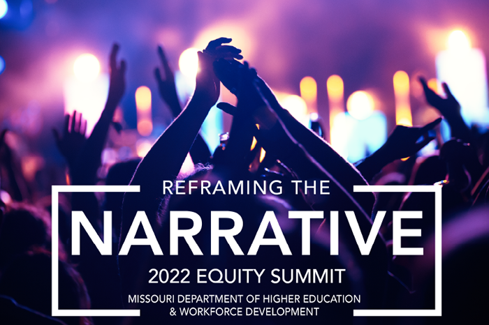 A photo of a concert. There is a lot of purple. People are raising their hands in the air. In the bottom of the photo is the title of the event "Reframing the Narrative: 2022 Equity Summit" with Missouri Department of Higher Education & Workforce Development underneath.