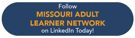 Join the Missouri Adult Learner Network on LinkedIn Today