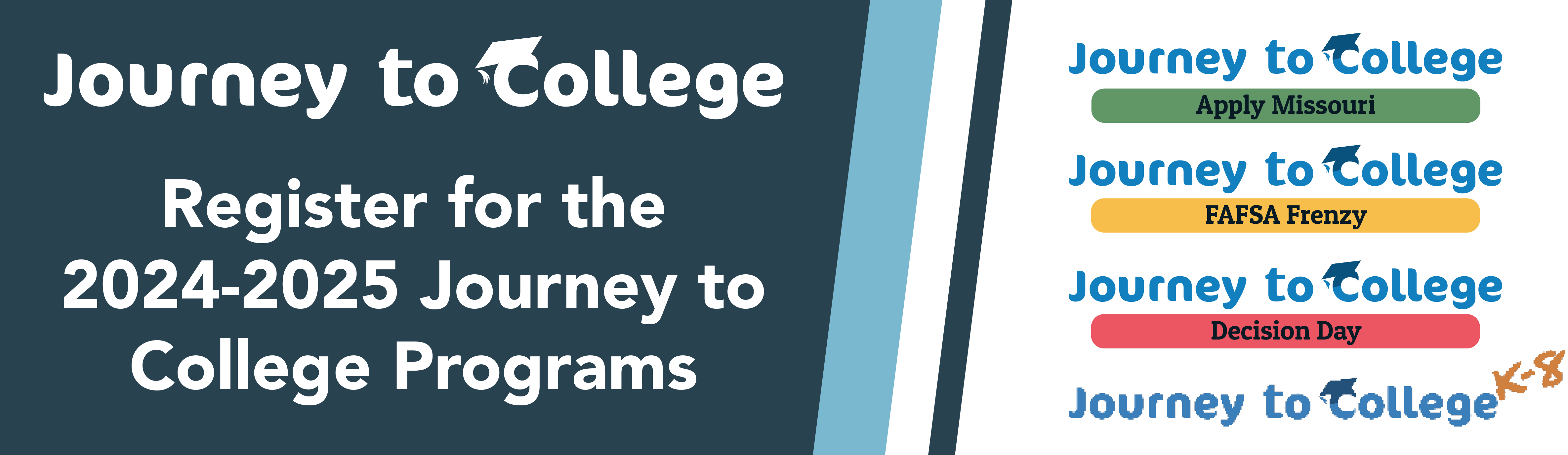 Register for the 2023-24 Journey to College Programs. 