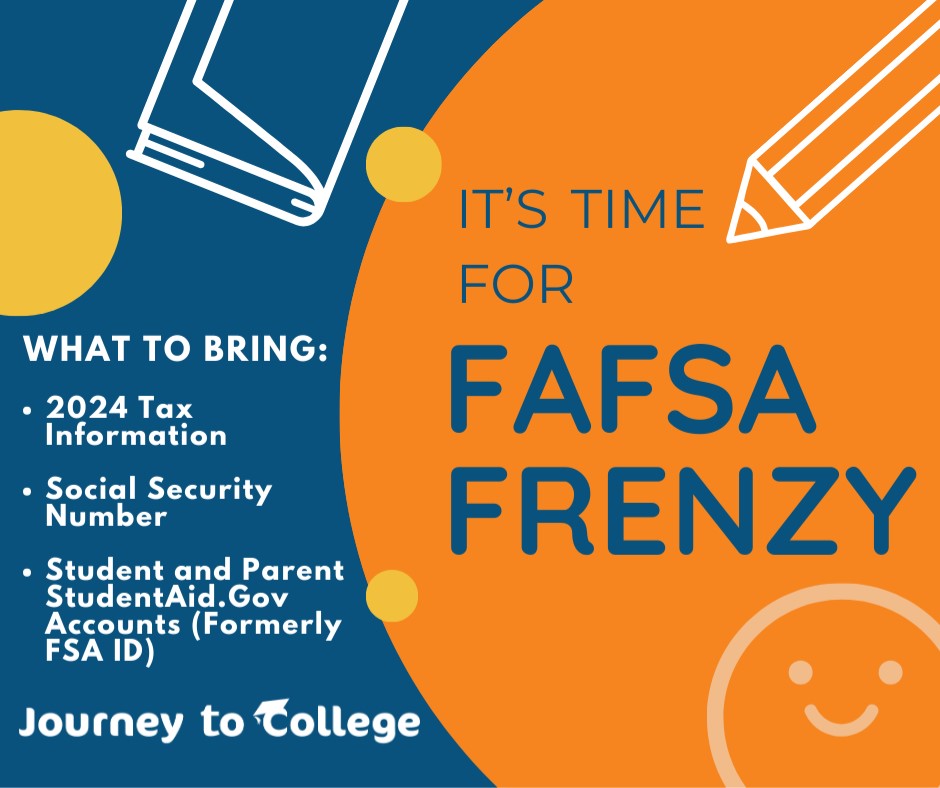 What to bring for FAFSA Frenzy